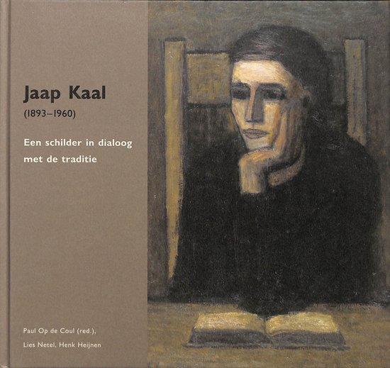 Jaap Kaal (1893-1960) 9789078381297 P. op de Coul, Boeken, Kunst en Cultuur | Beeldend, Gelezen, Verzenden