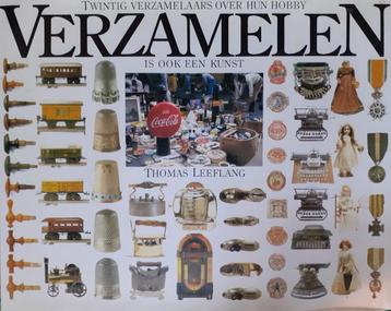 Verzamelen is ook een kunst 9789027492753 Leeflang, Verzenden, Leeflang