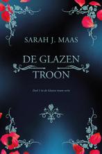 De glazen troon / Glazen troon / 1 9789022580264, Boeken, Fantasy, Lia Belt, Sarah J. Maas, Zo goed als nieuw, Verzenden