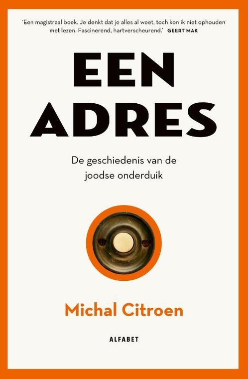 Een adres 9789021340920 Michal Citroen, Boeken, Overige Boeken, Zo goed als nieuw, Verzenden