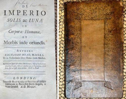 Richard Mead - De imperio solis ac lunæ in corpora humana :, Antiek en Kunst, Antiek | Boeken en Manuscripten
