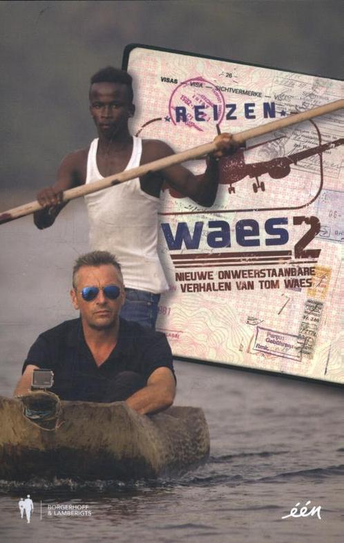 Nieuwe onweerstaanbare verhalen van Tom Waes / Reizen Waes /, Boeken, Politiek en Maatschappij, Zo goed als nieuw, Verzenden