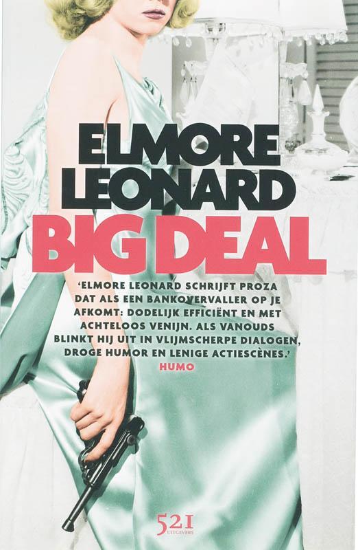 Big deal 9789049970512 Elmore Leonard, Livres, Thrillers, Envoi