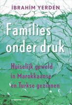 Families onder druk 9789055159475 I. Yerden, Boeken, Politiek en Maatschappij, Verzenden, Gelezen, I. Yerden