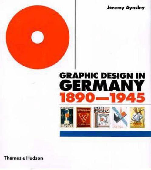 Graphic Design in Germany 1890-1945 9780500510070, Livres, Livres Autre, Envoi