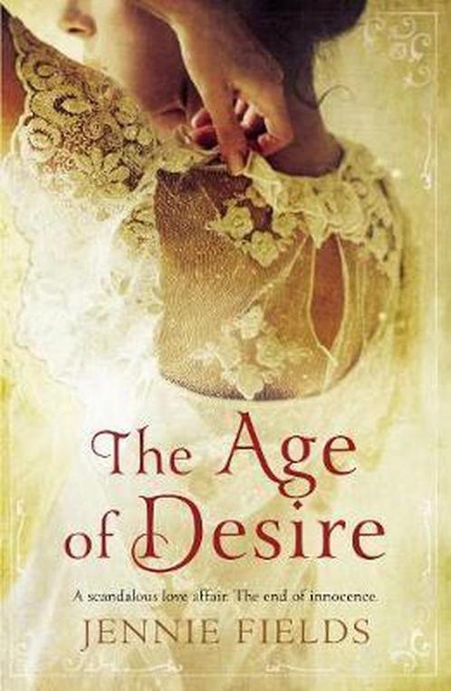 The Age of Desire 9780091949723, Livres, Livres Autre, Envoi