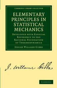 Elementary Principles in Statistical Mechanics:, Gibbs,, Boeken, Overige Boeken, Zo goed als nieuw, Verzenden