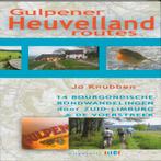 Gulpener Heuvellandroutes 9789078407782, Gelezen, Jo Knubben, Verzenden