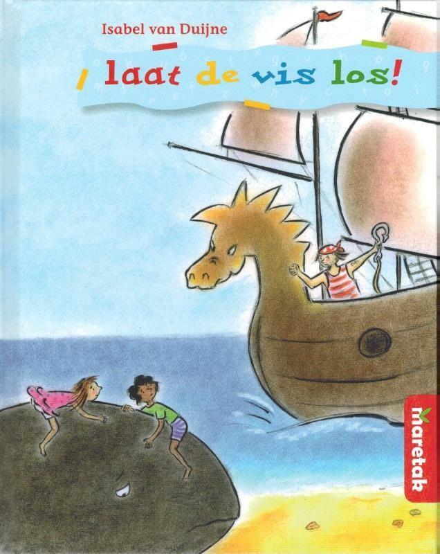 Laat de vis los / Top 9789043704052 Isabel van Duijne, Boeken, Kinderboeken | Kleuters, Zo goed als nieuw, Verzenden