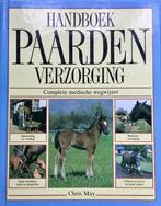 Handboek paardenverzorging 9789021009780, Boeken, Dieren en Huisdieren, Gelezen, Chris May, Verzenden