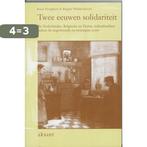 Twee eeuwen solidariteit 9789052600147 Karel Veraghtert, Verzenden, Gelezen, Karel Veraghtert