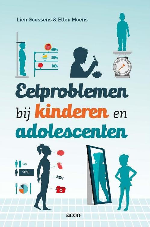 Eetproblemen bij kinderen en adolescenten 9789463440158, Boeken, Psychologie, Gelezen, Verzenden