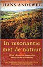In resonantie met de natuur 9789021532486, Livres, Ésotérisme & Spiritualité, H. Andeweg, Verzenden
