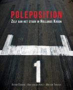 Poleposition 9789492475152, Verzenden, Arthur Cremers, Anja van der Horst