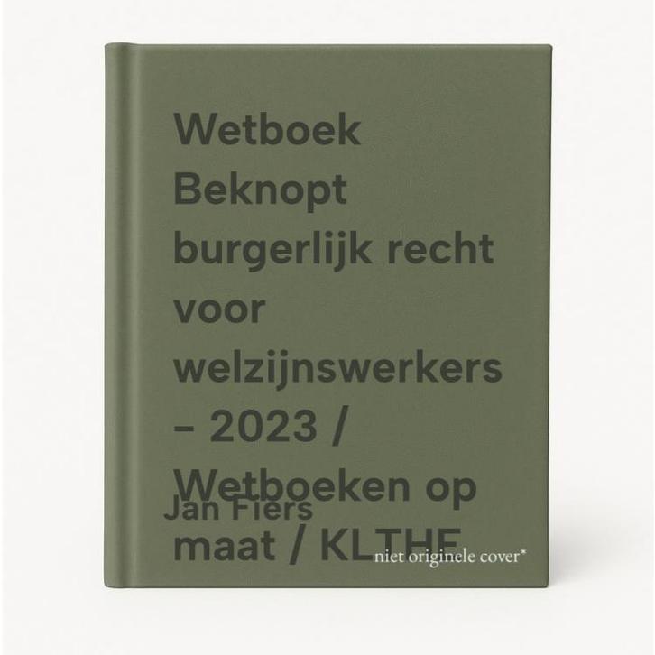 Wetboek Beknopt burgerlijk recht voor welzijnswerkers - 2023, Boeken, Wetenschap, Zo goed als nieuw, Verzenden