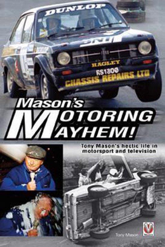 MasonS Motoring Mayhem 9781845844394 Tony Mason, Boeken, Taal | Engels, Zo goed als nieuw, Verzenden