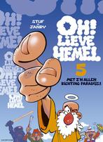 Met zn allen richting paradijs! / Oh! Lieve hemel / 5 Stuf, Boeken, Verzenden, Zo goed als nieuw, Stuf