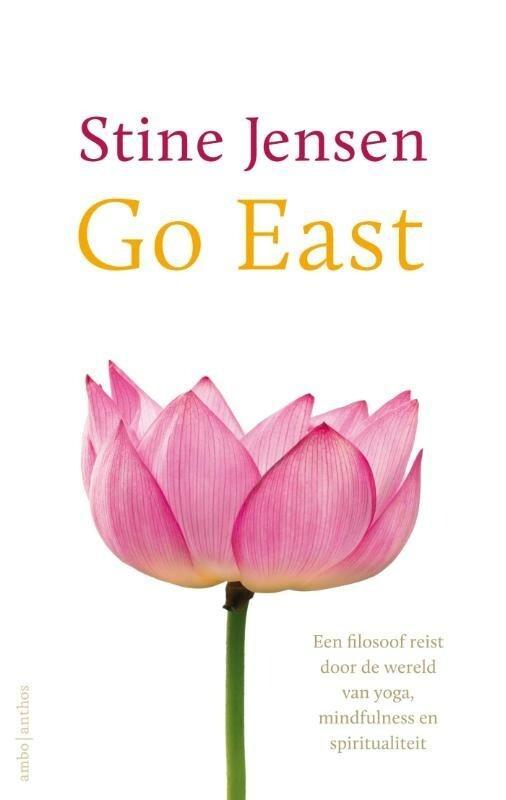 Go East (9789026329449, Stine Jensen), Boeken, Filosofie, Nieuw, Verzenden