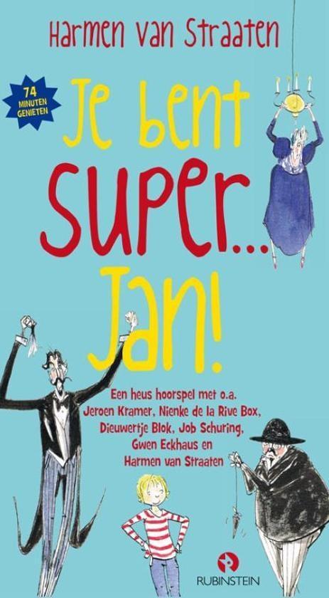 Je bent super Jan (luisterboek) op Overig, Boeken, Luisterboeken, Verzenden