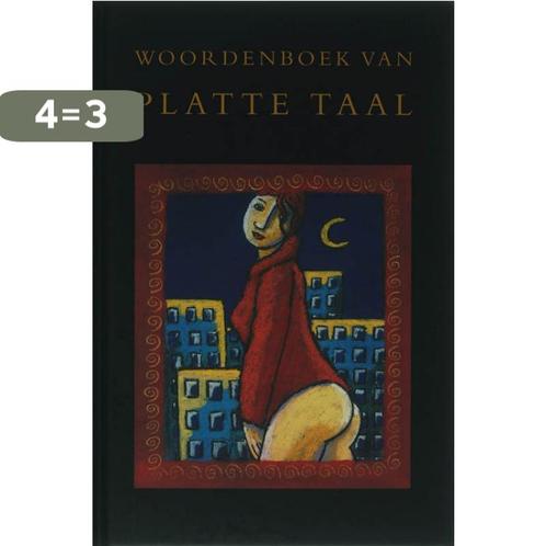 Woordenboek van platte taal 9789045305134 H. Aalbrecht, Boeken, Woordenboeken, Gelezen, Verzenden