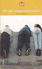 Wij zijn wegwerpkinderen / Boektoppers / VOA 2001 T. Beckman, Verzenden, Gelezen, T. Beckman