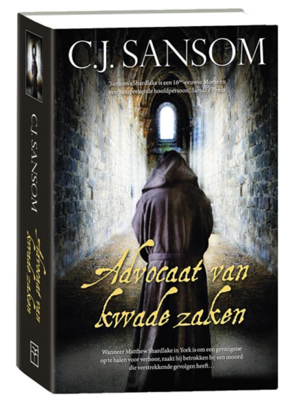 Advocaat van kwade zaken / Shardlake / 3 9789026132650, Boeken, Historische romans, Gelezen, Verzenden