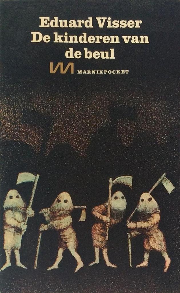 Kinderen van de beul 9789022303313 Eduard Visser, Boeken, Overige Boeken, Gelezen, Verzenden