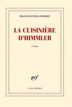 La cuisinière dHimmler 9782070141609, Livres, Franz-Olivier Giesbert, Verzenden