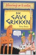 Die gave Grieken / Waanzinnig om te weten 9789020605020, Verzenden, T. Deary