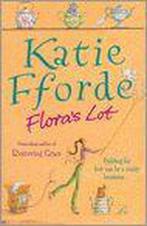Floras Lot 9781844136766, Livres, Katie Fforde, Verzenden