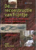 Reconstructie Van Trijntje 9789021536132, Boeken, Leo Verhart, Zo goed als nieuw, Verzenden