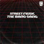 The Bang Gang - Street Music, Verzenden, Gebruikt
