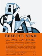 Bezette stad 9789024437399 Paul van Ostaijen, Verzenden, Zo goed als nieuw, Paul van Ostaijen