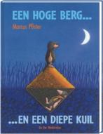 Een Hoge Berg En Een Diepe Kuil 9789055795048, Boeken, Kinderboeken | Kleuters, Gelezen, Marcus Pfister, Verzenden