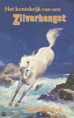 Zilverhengst / 4 Koninkrijk van een Zilverhengst /, Boeken, Verzenden, Gelezen, E. Mitchell