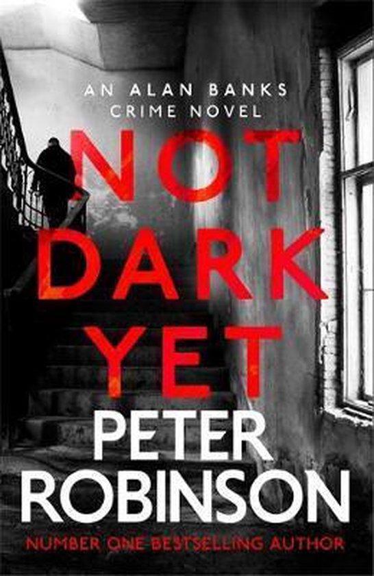 Not Dark Yet 9781529343076 Peter Robinson, Boeken, Taal | Engels, Zo goed als nieuw, Verzenden