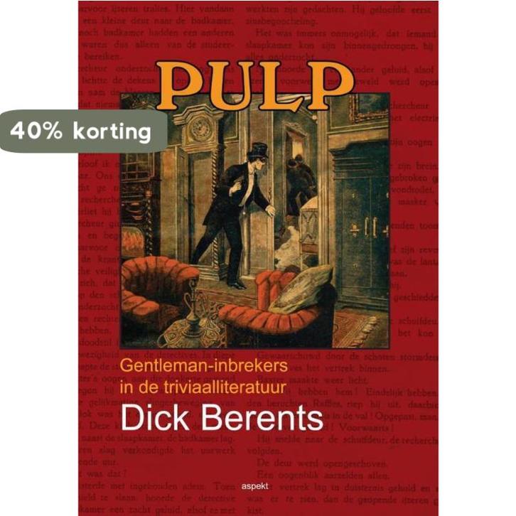 PULP 9789461534583 Dick Berents, Boeken, Overige Boeken, Zo goed als nieuw, Verzenden