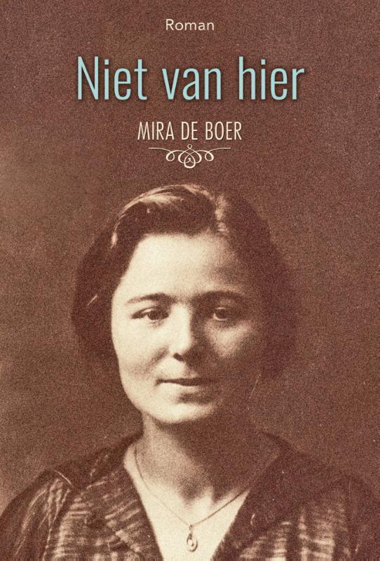 Niet van hier 9789033801532 Mira de Boer, Boeken, Romans, Zo goed als nieuw, Verzenden