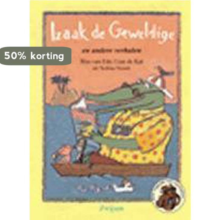 Izaak de Geweldige en andere verhalen / Een rugzak vol, Livres, Livres pour enfants | Jeunesse | Moins de 10 ans, Envoi