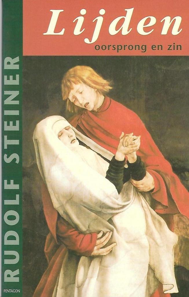 LIJDEN OORSPRONG EN ZIN 9789072052346 Rudolf Steiner, Boeken, Filosofie, Gelezen, Verzenden