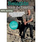 Reisgids voor de frontlijn 9789044625998 Arnold Karskens, Verzenden, Gelezen, Arnold Karskens
