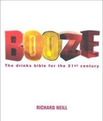 Booze 9781841881966, Richard Neill, Verzenden