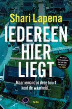 Iedereen hier liegt 9789021045276 Shari Lapena, Boeken, Verzenden, Gelezen, Shari Lapena