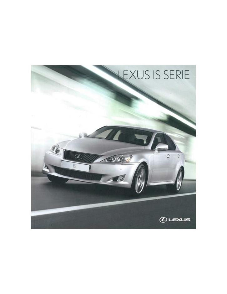 2009 LEXUS IS BROCHURE NEDERLANDS, Boeken, Auto's | Folders en Tijdschriften