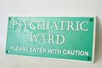 Enseigne publicitaire - Service de psychiatrie - Métal, Antiek en Kunst