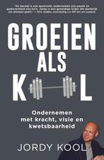 Groeien als Kool 9789400513679 Jordy Kool, Boeken, Verzenden, Zo goed als nieuw, Jordy Kool