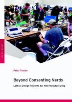 Beyond consenting nerds 9789051799231, Boeken, Peter Troxler, Zo goed als nieuw, Verzenden