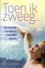 TOEN IK ZWEEG ... 9789086030736 Nicky Robinson, Verzenden, Nicky Robinson