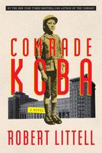 Comrade Koba: A Novel 9781419748332, Robert Littell, Verzenden