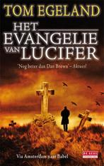 Het evangelie van Lucifer 9789044516746, Boeken, Gelezen, Tom Egeland, Verzenden